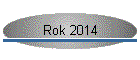 Rok 2014