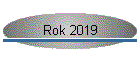 Rok 2019