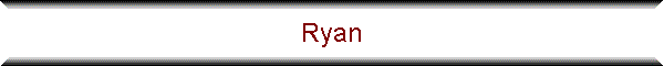 Ryan