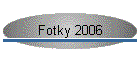 Fotky 2006