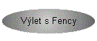 Vlet s Fency