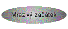 Mraziv zatek