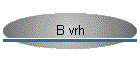 B vrh