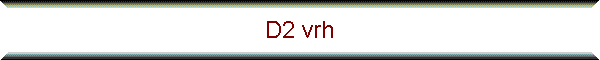 D2 vrh