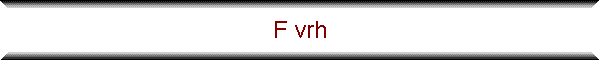 F vrh