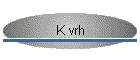 K vrh