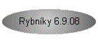 Rybnky 6.9.08